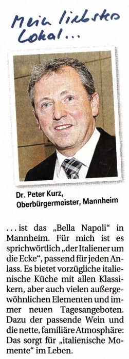 Dr. Peter Kurz, Oberbürgermeister Mannheim über das Bella Napoli
